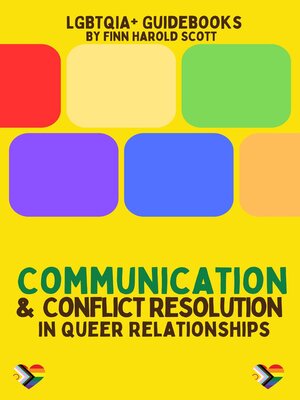 cover image of Communication and Conflict Resolution in Queer Relationships